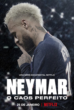 ดูซีรีย์ Neymar: The Perfect Chaos (2022) ซับไทย พากย์ไทย SeriesHD24