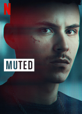 ดูซีรีส์ Muted (2023)